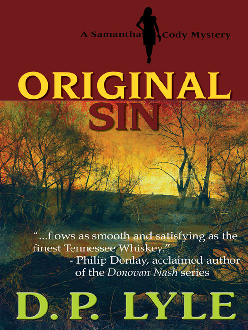 Title details for Original Sin by D. P. Lyle - Available